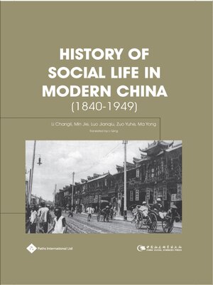 cover image of History of Social Life in Modern China (1840-1949)
